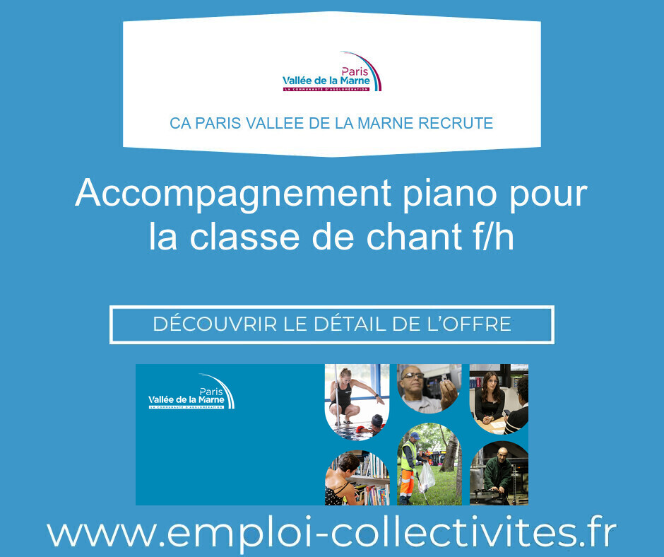 Accompagnement piano pour la classe de chant F/H - CA PARIS VALLEE DE LA MARNE