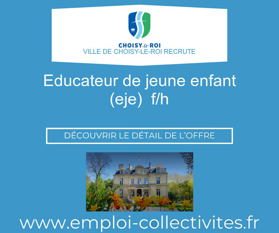 Educateur de jeune enfant (EJE)  F/H - Ville de Choisy-le-Roi