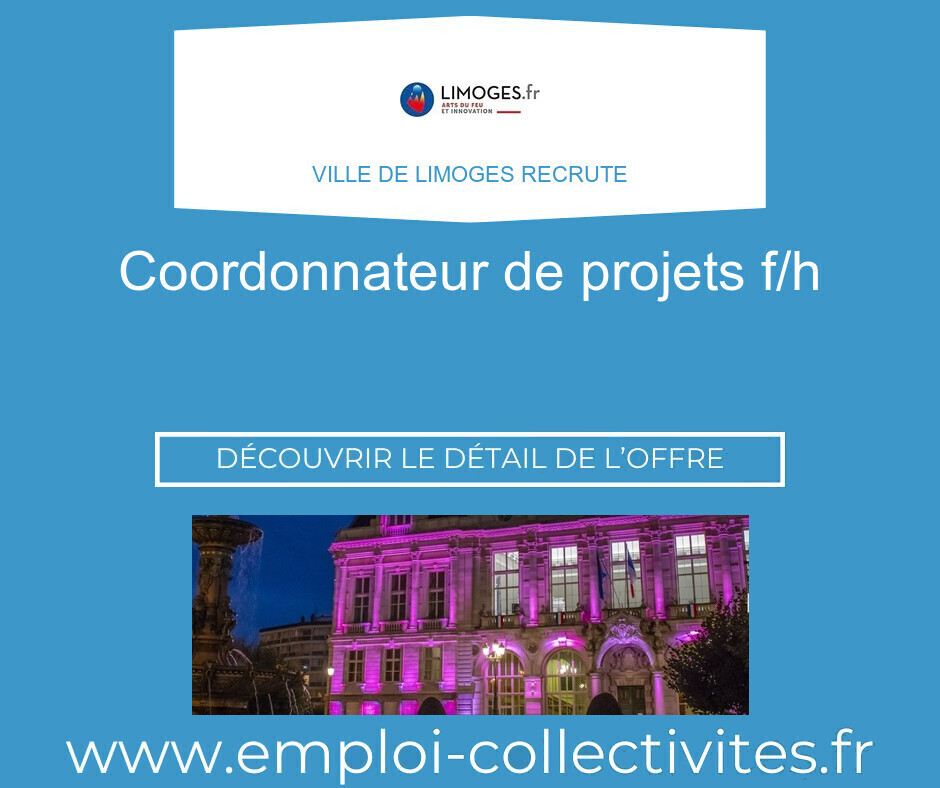 COORDONNATEUR DE PROJETS F/H - Ville de LIMOGES