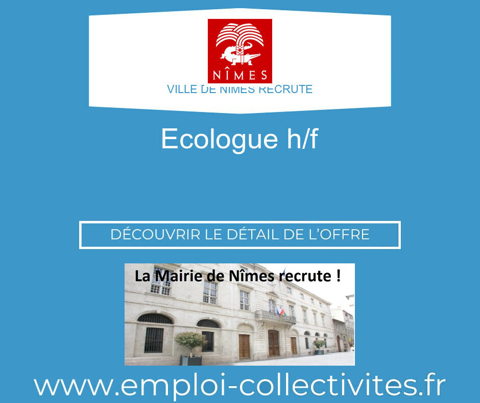 Ecologue H/F - Ville de NIMES