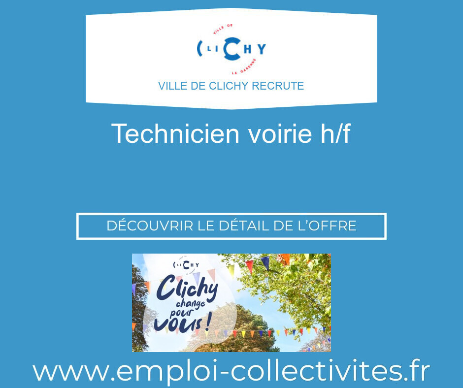 Technicien voirie H/F - Ville de CLICHY