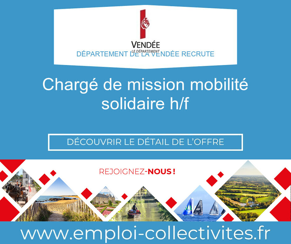 Chargé de mission mobilité solidaire H/F - Département de la Vendée