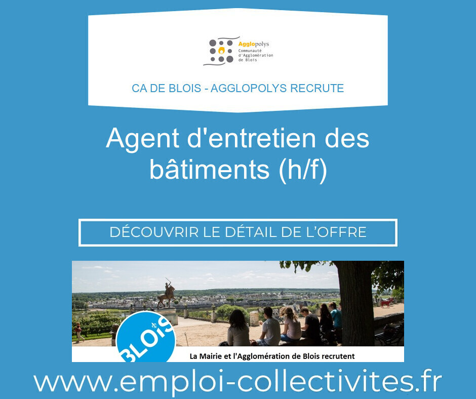 Agent d'entretien des bâtiments (H/F) - CA de Blois - AGGLOPOLYS