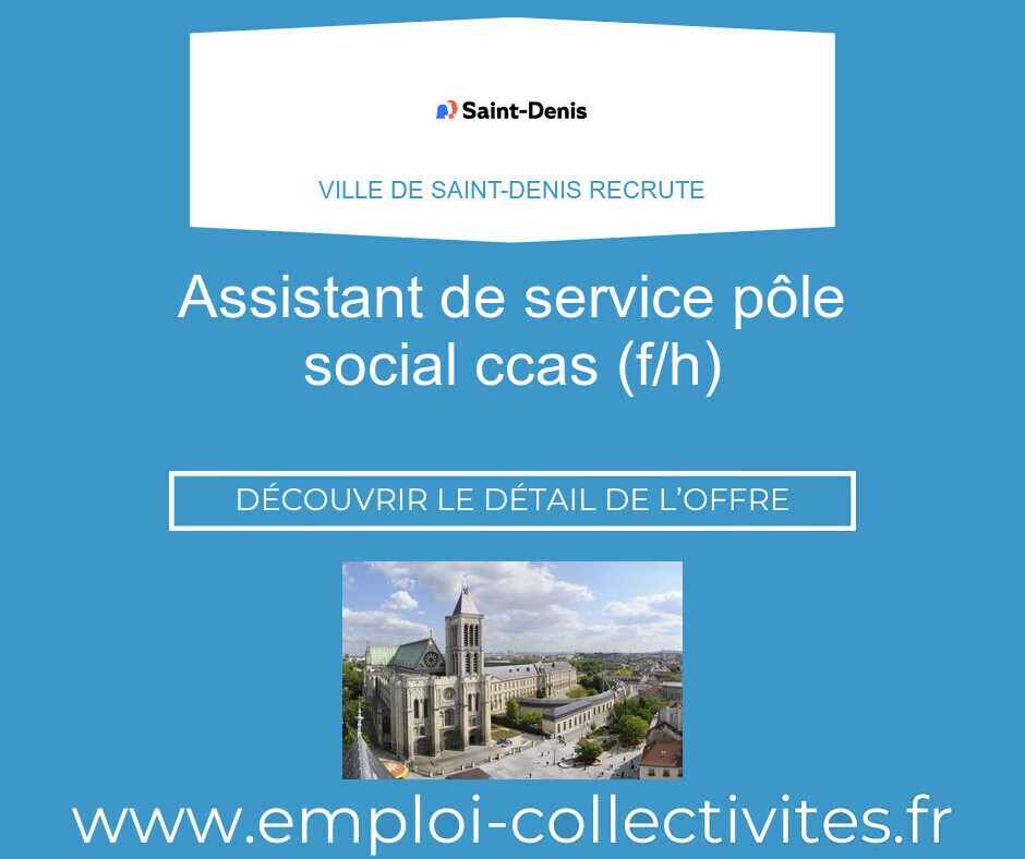 Assistant de service Pôle social CCAS (F/H) - Ville de SAINT-DENIS