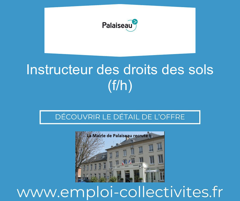 instructeur des droits des sols (F/H) - Ville de PALAISEAU
