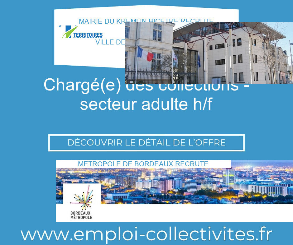 Chargé(e) des collections - Secteur adulte H/F - CA Territoires vendômois