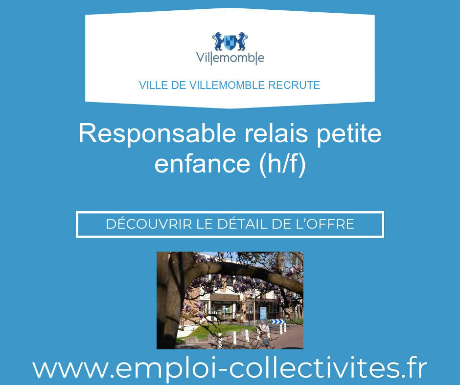 Responsable relais petite enfance (h/f) - Ville de VILLEMOMBLE
