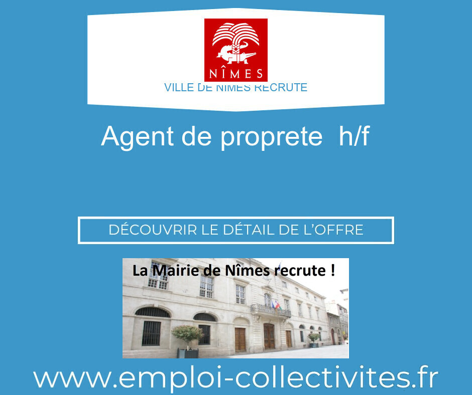 AGENT DE PROPRETE  H/F - Ville de NIMES