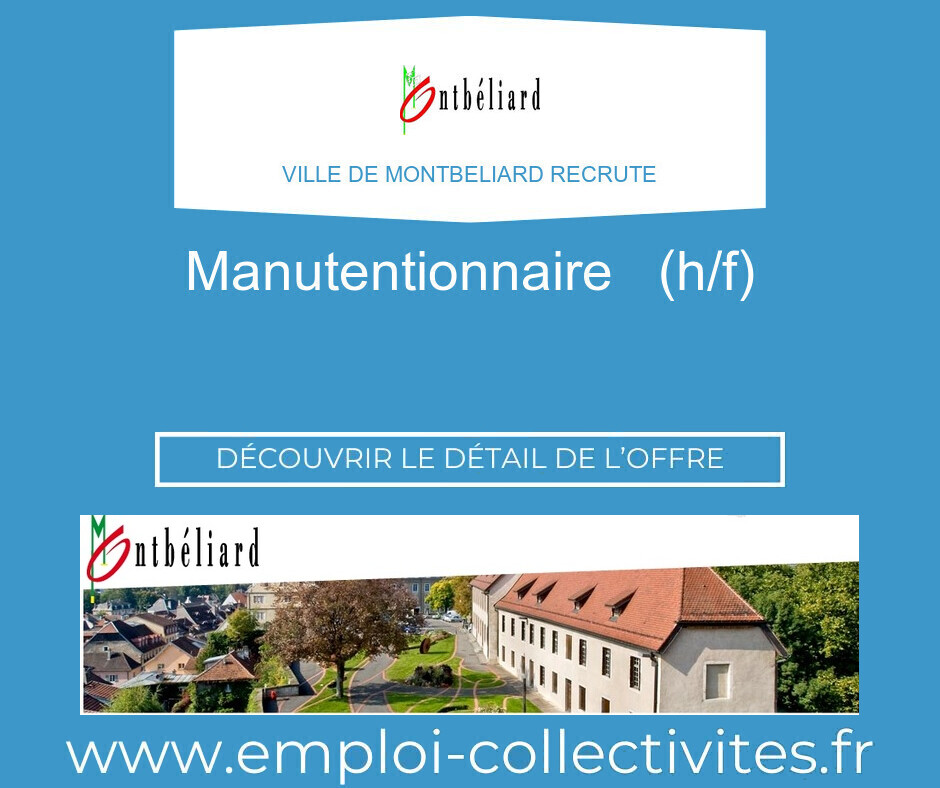 Manutentionnaire   (h/f) - Ville de MONTBELIARD