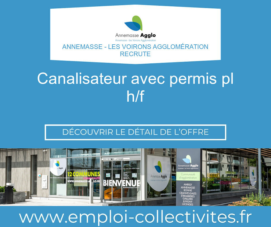 CANALISATEUR AVEC PERMIS PL H/F - Annemasse - Les Voirons Agglomération