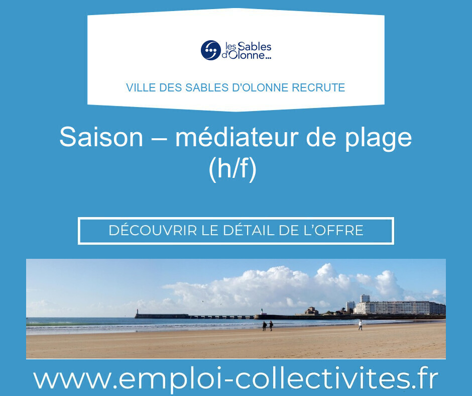 SAISON – MÉDIATEUR DE PLAGE (H/F)  - Ville des Sables d'Olonne