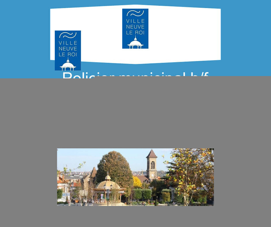 POLICIER MUNICIPAL H/F - Ville de VILLENEUVE LE ROI