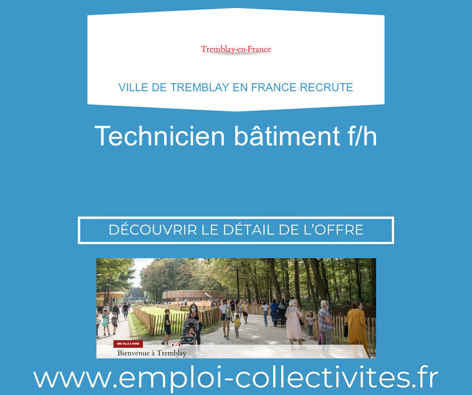 Offre Technicien batiment | emploi Tremblay-en-France (93 - Seine-Saint ...