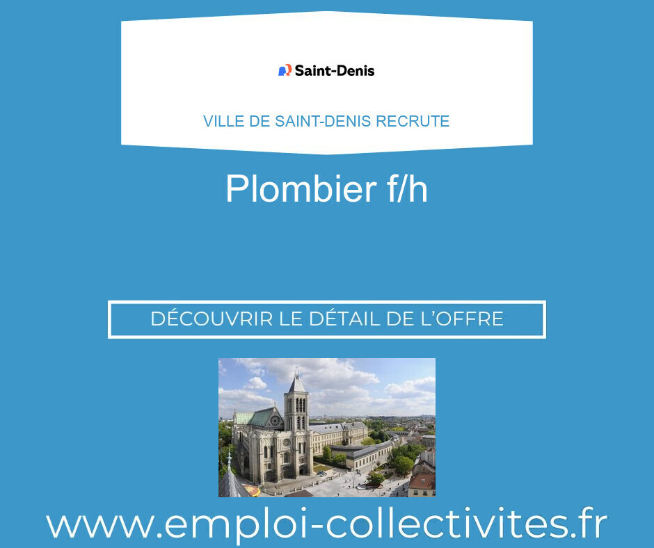 Plombier H/F - Ville de SAINT-DENIS