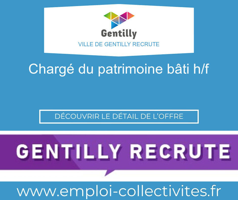 Chargé du patrimoine bâti H/F - Ville de GENTILLY
