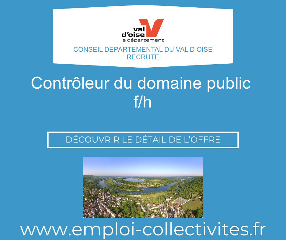 Contrôleur du domaine public  F/H - CONSEIL DEPARTEMENTAL DU VAL D OISE