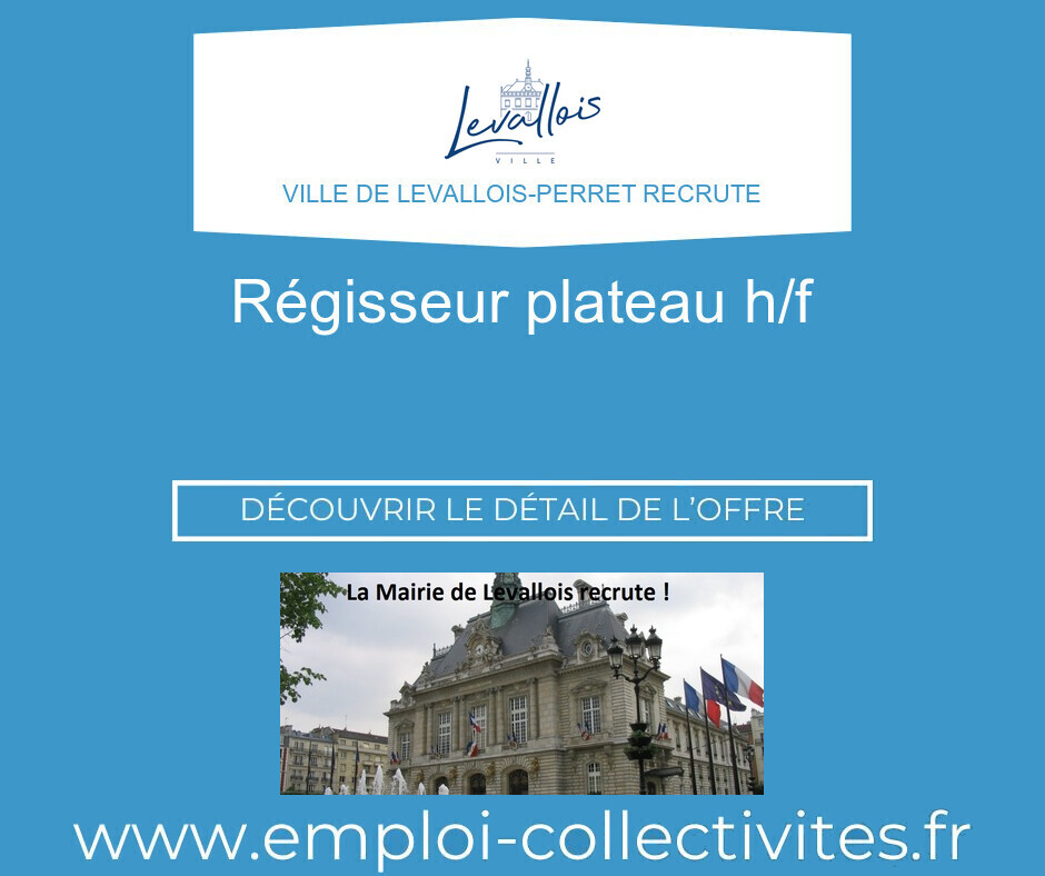 Offre Regisseur plateau | emploi Levallois-Perret (92