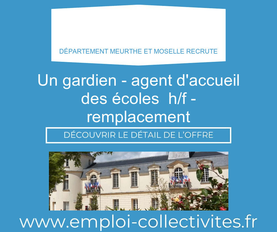 un gardien - agent d'accueil des écoles  H/F - remplacement - Mairie de Clamart