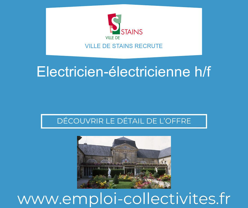 Electricien-électricienne H/F - Ville de STAINS