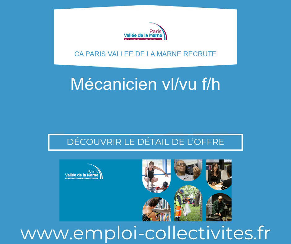 Mécanicien VL/VU H/F - CA PARIS VALLEE DE LA MARNE