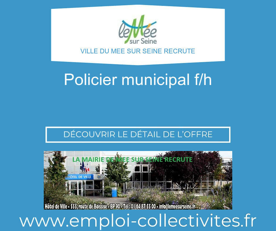 POLICIER MUNICIPAL F/H - Ville du MEE SUR SEINE